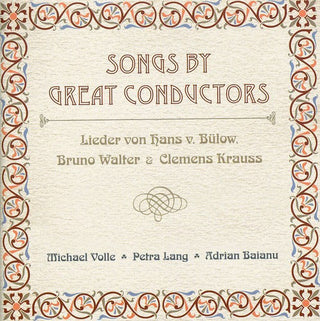the album cover for Volle/Lang/Baranu - Songs By Great Conductors / Various