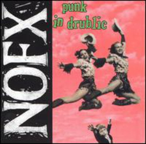 NOFX- Punk in Drublic