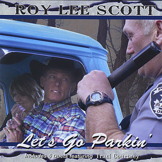 the album cover for Roy Lee Scott - Let's Go Parkin'
