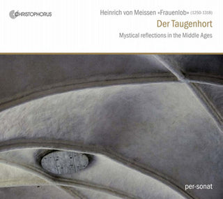 the album cover for Frauenlob / Per-Sonat - Der Taugenhort