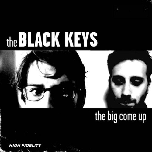 Black Keys- The Big Come Up