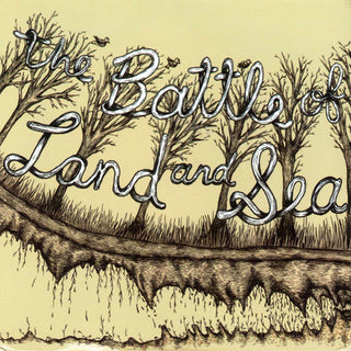 the album cover for The Battle Of Land And Sea - Battle Of Land and Sea