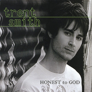 the album cover for Trent Smith - Honest to God