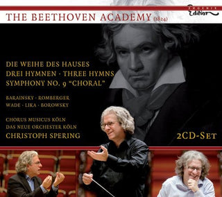 the album cover for Christoph Spering - Die Weihe Des Hauses / Drei Hymnen / Symphony 9