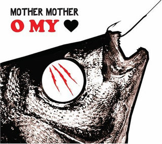Mother Mother- O My Heart