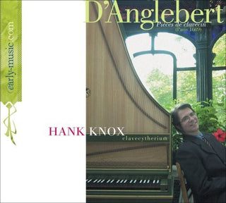 the album cover for J. D'ANGLEBERT - D'anglebert: Pieces de Clavecin