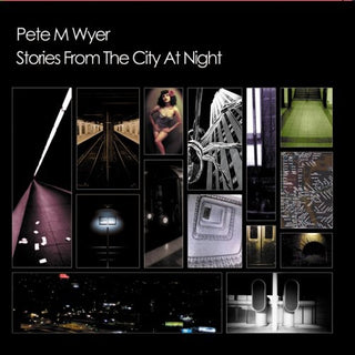 the album cover for Pete Wyer - Stories from the City at Night