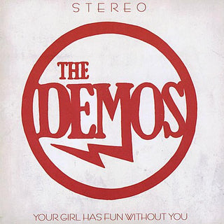 the album cover for Demos - Your Girl Has Fun Without You