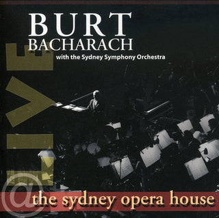 the album cover for Burt Bacharach - Live at the Sydney Opera House