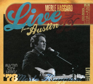 the album cover for Merle Haggard - Live From Austin Tx '78
