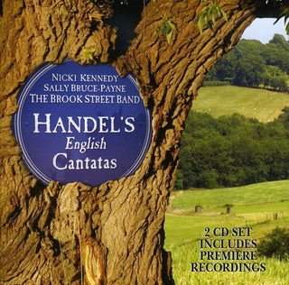 the album cover for Sally Bruce-Payne - Handel's English Cantatas