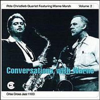 the album cover for Pete Christlieb - Conversations with Warne 2