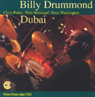 the album cover for Billy Drummond - Dubai