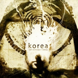 the album cover for Korea - For the Present Purpose