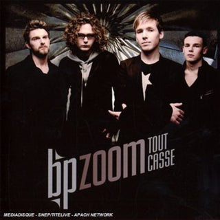 the album cover for Bp Zoom - Tout Casse