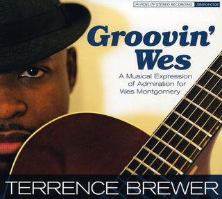 the album cover for Terrence Brewer - Groovin Wes