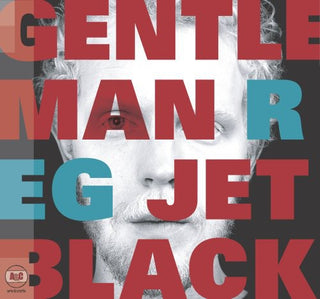 the album cover for Gentleman Reg - Jet Black