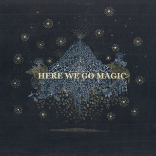 the album cover for Here We Go Magic - Here We Go Magic