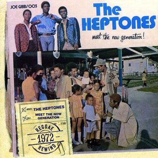 the album cover for Heptones - Meet The Now Generation