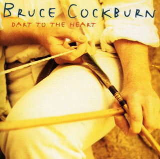 the album cover for Bruce Cockburn - Dart to the Heart