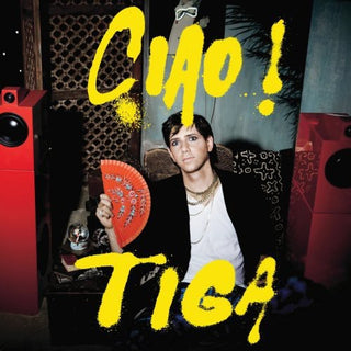 the album cover for Tiga - Ciao!