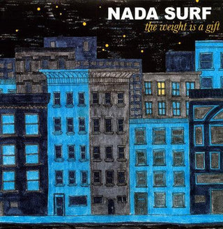Nada Surf- The Weight Is A Gift (Vinyl)