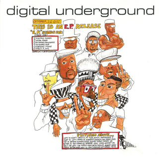 the album cover for Digital Underground - This Is An EP Release