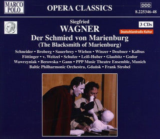 the album cover for S. WAGNER - Der Schmied Von Marienburg