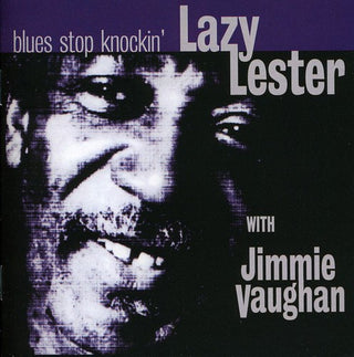 the album cover for Jimmie Vaughan - Blues Stop Knockin [Import]