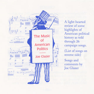 the album cover for Joe Glazer - Music of American Politics
