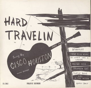 the album cover for Cisco Houston - Hard Travelin'