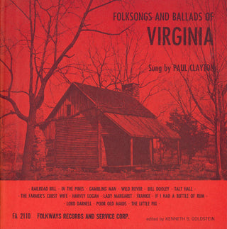 the album cover for Paul Clayton - Folksongs and Ballads of Virginia
