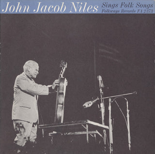 the album cover for John Niles Jacob - John Jacob Niles Sings Folk Songs