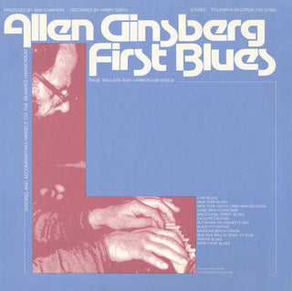 the album cover for Allen Ginsberg - First Blues: Rags, Ballads and Harmonium Songs