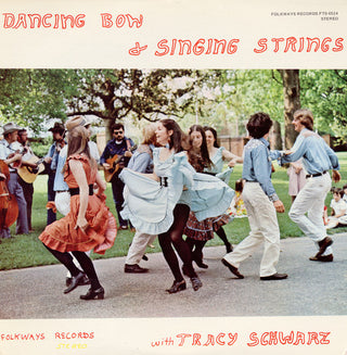 the album cover for Tracy Schwarz - Dancing Bow and Singing Strings