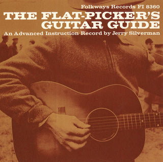 the album cover for Jerry Silverman - Flat-Picker's Guitar Guide: An Advanced Instructio