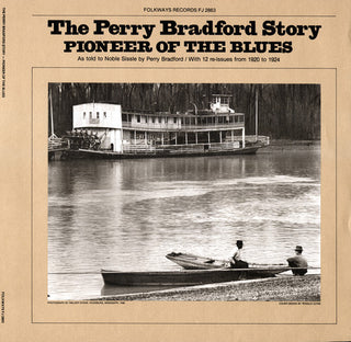 the album cover for Perry Bradford - Perry Bradford Story: Pioneer of the Blues