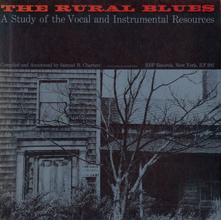 the album cover for Rural Blues-A Study Of The Vocal & Instrumental Re - Rural Blues / Various