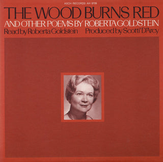 the album cover for Roberta Goldstein - The Wood Burns Red and Other Poems