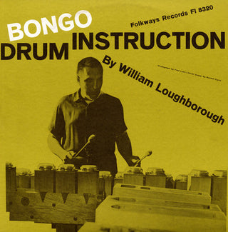 the album cover for William Loughborough - Bongo Drum Instruction