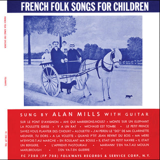 the album cover for Alan Mills - French Folk Songs for Children