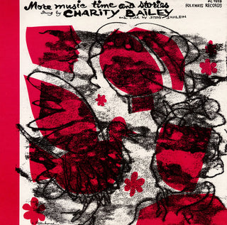 the album cover for Charity Bailey - More Music Time and Stories