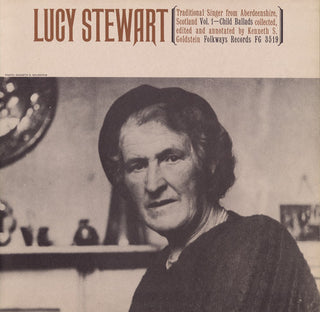 the album cover for Lucy Stewart - Traditional Singer from Aberdeenshire Scotland 1