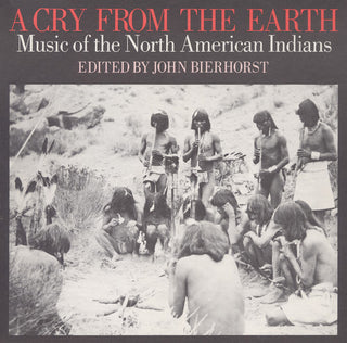 the album cover for Cry From The Earth Music Of The North American In - Cry from the Earth / Various