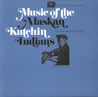 the album cover for Music Of The Gwichin Indians Of Alaska - Gwich'in Indians Alaska / Various