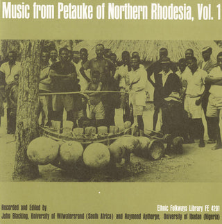 the album cover for Music From Petauke Of Northern Rhodesia - Petauke Northern Rhodesia 1 / Various