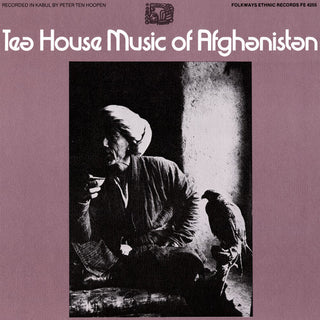 the album cover for Teahouse Music Of Afghanistan - Teahouse of Afghanistan / Various
