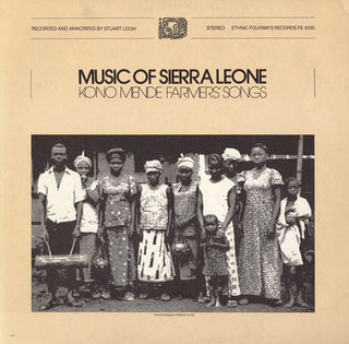 the album cover for Music Of Sierra Leone Kono Mende Farmers Songs - Sierra Leone: Kono Mende / Various