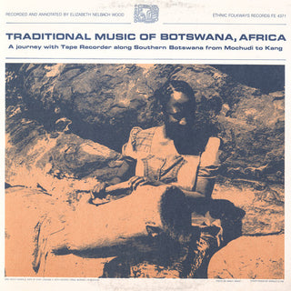 the album cover for Traditional Music Of Botswana Africa A Journey Wi - Music of Botswana / Various