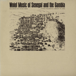 the album cover for Wolof Music Of Senegal & The Gambia - Senegal & the Gambia / Various